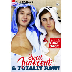 Sweet, Innocent...& Totally Raw DVDs von Gayshop der Preisgruppe 27,80 €