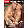 True Lust DVD BelAmishop.at & BelAmishop.de